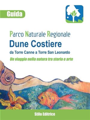 cover image of Guida del Parco Naturale Regionale delle Dune Costiere da Torre Canne a Torre San Leonardo